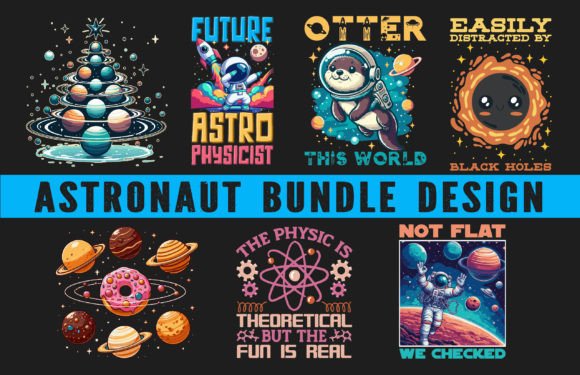 Astronaut T Shirt Design Bundle: Graphics & Print Templates