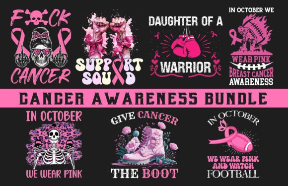 Cancer Awareness T-Shirt Design Bundle: Graphics & Print Templates