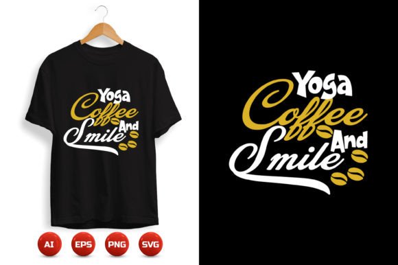 Coffee T-shirt Design 48: Graphics & Print Templates