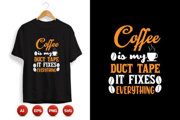 Coffee T-shirt Design 60: Graphics & Print Templates