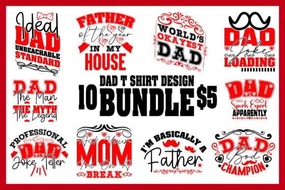 Dad T-Shirt Designs & Graphics Bundle