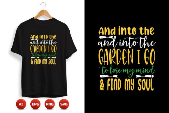 Gardening T-shirt Design 27: Graphics for Print Templates