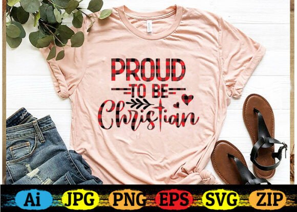 PROUD to BE CHRISTIAN Graphics & Print Templates